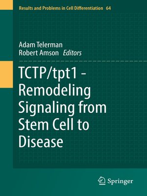 cover image of TCTP/tpt1--Remodeling Signaling from Stem Cell to Disease